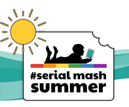 Serial Mash Summer - Online Reading Books